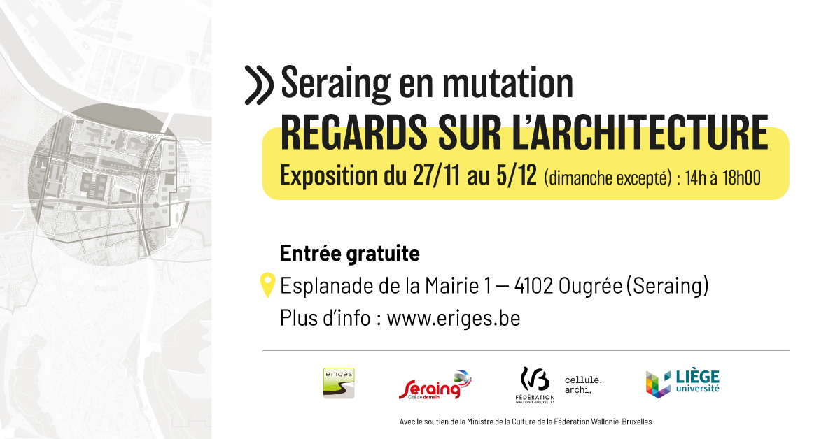 Seraing en mutation, regards sur l&rsquo;architecture